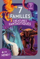 7 familles spécial Créatures fantastiques