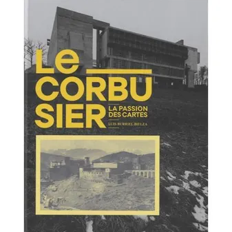 Le Corbusier, La passion des cartes