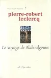 Voyage de Slaboulgoum (Le)
