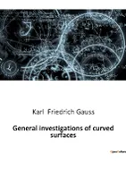 General investigations of curved surfaces