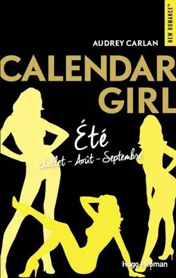 Calendar Girl Eté - Juillet/Août, Calendar Girl Eté - Juillet/Août/Septembre