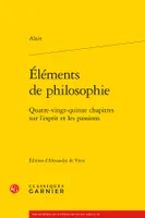 Éléments de philosophie, Quatre-vingt-quinze chapitres sur l'esprit et les passions