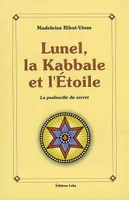Lunel, la Kabbale et l'Etoile