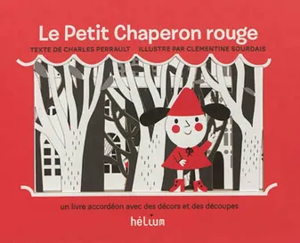 Le Petit Chaperon rouge, Un livre accordéon avec des décors et des découpes