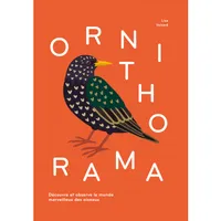 Ornithorama, Découverte et observe le monde merveilleux des oiseaux
