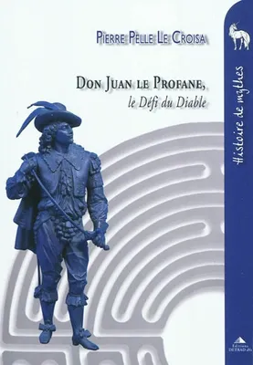 Les défis de Don Juan, 1, Don Juan, le profane, Le défi du diable
