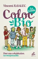 Coloc bio  : le guide, Pour une cohabitation éco-responsable