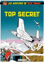 Buck Danny - Tome 22 - Top secret, Volume 22, Top secret