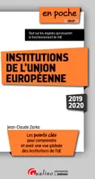 Institutions de l'Union européenne, Pour mieux comprendre le fonctionnement des Institutions de l'Union européenne