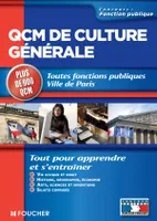 QCM de culture générale, toutes fonctions publiques, Ville de Paris