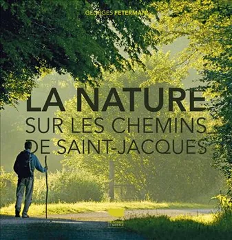 La Nature sur les chemins de Saint-Jacques