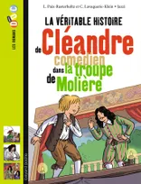 La véritable histoire de Cléandre, jeune comédien de la troupe de Molière