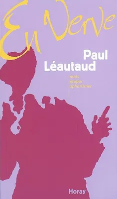 Paul Leautaud en verve
