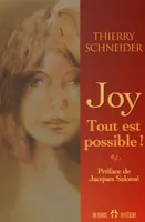 Joy tout est possible