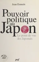 Le pouvoir politique au Japon : le point de vue des japonais