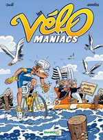 Les vélo maniacs, 8, Les Vélomaniacs - tome 08