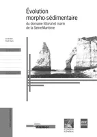 Évolution morpho-sédimentaire du domaine littoral et marin de la Seine-Maritime