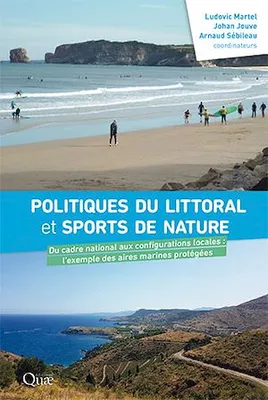 Politiques du littoral et sports de nature, Du cadre national aux configurations locales : l'exemple des aires marines protégées