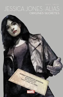 Jessica Jones : Alias : Origines secrètes - Marvel Super-héroïnes T01