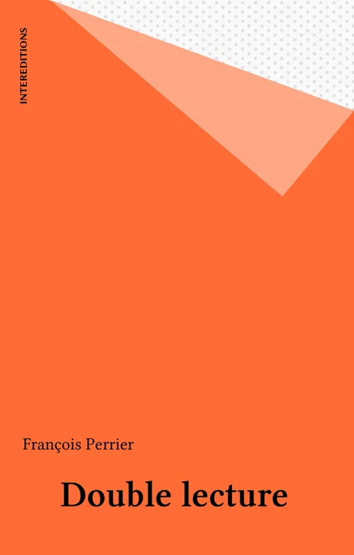 Double lecture: Le trans-subjectal, séminaire 1973-1974 Collectif, le trans-subjectal, séminaire 1973-1974 François Perrier