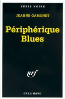Périphérique Blues