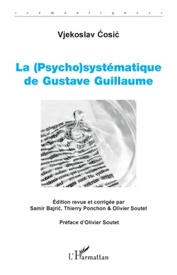 La (psycho)systématique de Gustave Guillaume