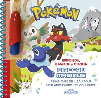 Pokémon - Pinceau magique - Brindibou, Flamiaou et Otaquin