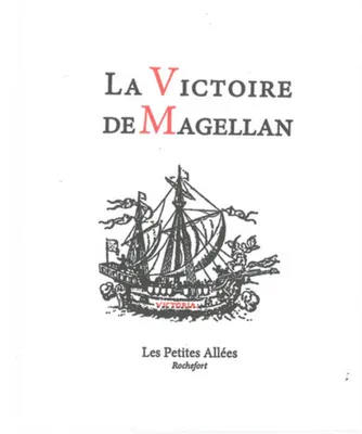 La victoire de Magellan, Extrait de la relation d'antonio pigafetta