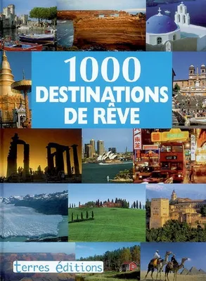 1000 Destinations de Reve