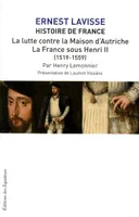 LA LUTTE CONTRE LA MAISON D'AUTRICHE. LA FRANCE SO - US FRANCOIS 1ER. LES GUERRES D'ITALIE (1492-154, US FRANCOIS 1ER. LES GUERRES D'ITALIE (1492-1547)