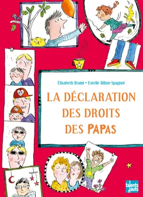 DECLARATION DES DROITS DES PAPAS (LA)