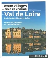 Beaux villages et cités de charme du Val-de-Loire