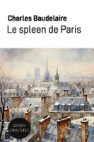 Le spleen de Paris, Grands Caractères
