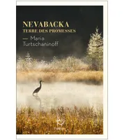Nevabacka - Terre des promesses