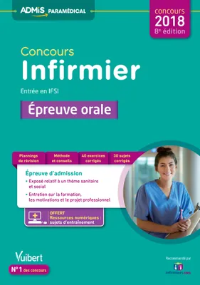 Concours Infirmier - Entrée en IFSI - Épreuve orale, Concours 2018