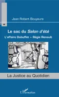 Le sac du Salon d'été, L'affaire Dubuffet - Régie Renault