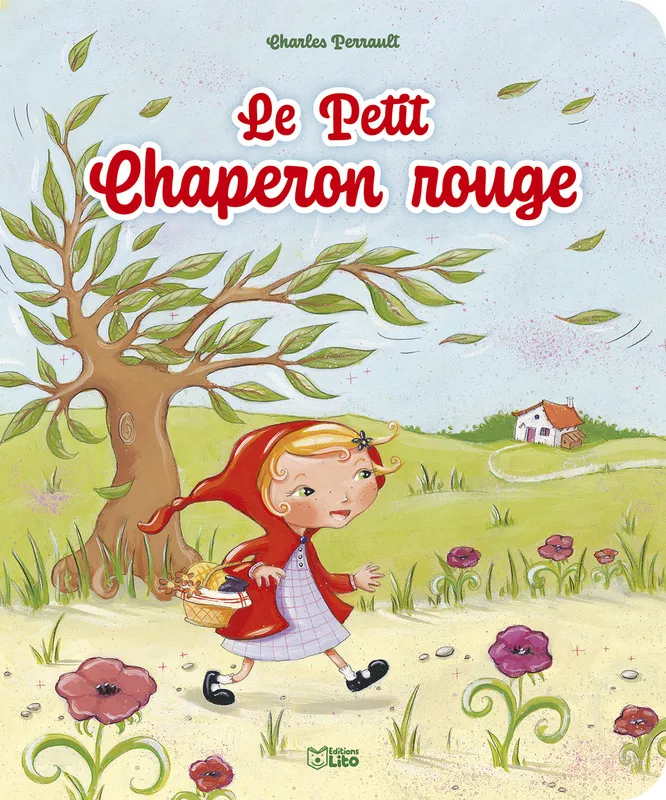 Le Petit Chaperon rouge Charles Perrault, Anne Royer, Céline Chevrel