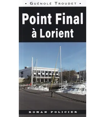 Point final à Lorient