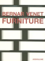 BERNAR VENET FURNITURE, furniture