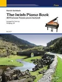 The Irish Piano Book, 20 Airs célèbres d'Irlande. piano.