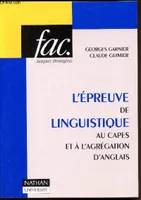 L'épreuve de linguistique au Capes et à l'agrégation d'anglais -Colletion 