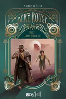 1, Ocre rouge, Tome 1 : Green Horn and Co