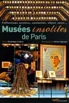 Musées insolites de Paris 2008