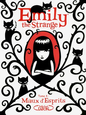 4, Emily the strange T04 Maux d'esprits
