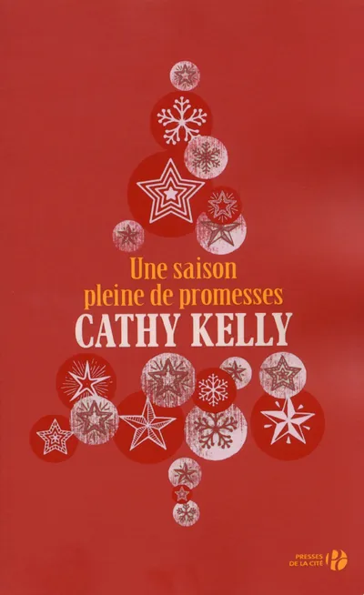 Livres Littérature et Essais littéraires Romance Une saison pleine de promesses, nouvelles Cathy Kelly