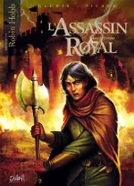 L'assassin royal., 5, L'Assassin Royal T05, Complot