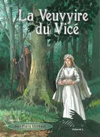 Contes en langue normande, 5, La veuvyire du Vicé, Treis countes