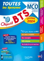 Objectif BTS MCO (1re et 2e années) - Toutes les épreuves, examen 2024