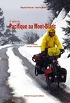À vélo du Pacifique au Mont-Blanc