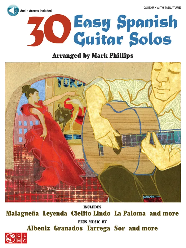30 Easy Spanish Guitar Solos MARK PHILLIPS
